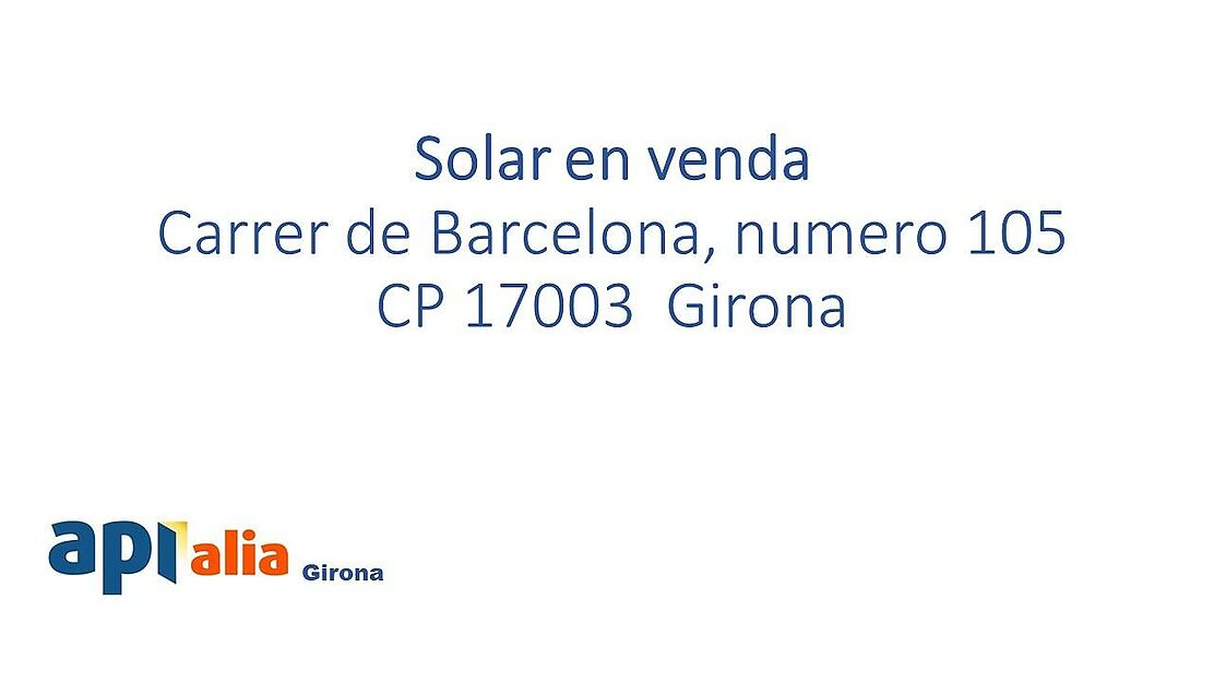 SOLAR EN VENTA - GIRONA EIXAMPLE SUD / ZONA HIPERCOR